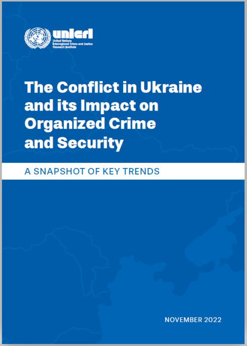 The conflict in Ukraine and its impact on organized crime and security