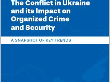 The conflict in Ukraine and its impact on organized crime and security